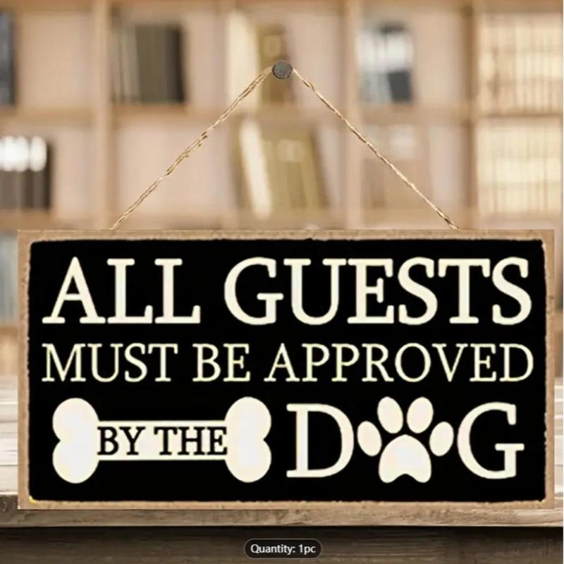 Wooden Letter Pattern Hanging Decor, All Guests Must Be Approved By The Dog Sign, Wall Art for Home Decor