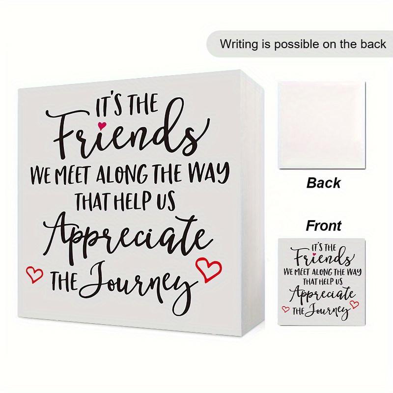 It's The Friends We Meet Along The Way PVC Sign, 1 Count Friendship Themed Desktop Bookshelf Decoration, Home Decoration, Office Mini Ornaments