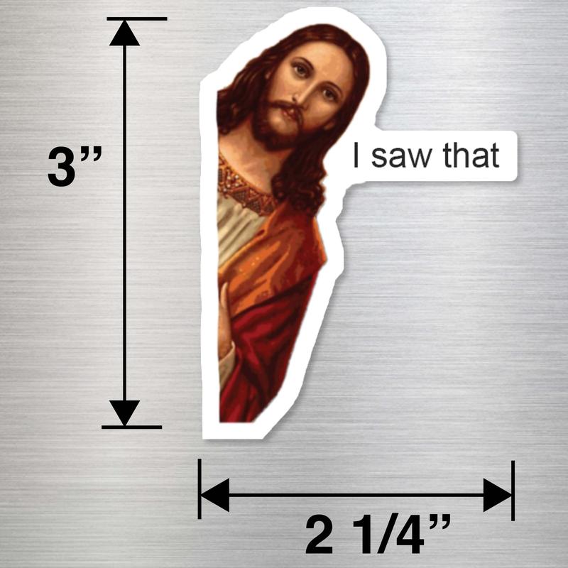 Jesus 'I Saw That' Vinyl Fridge & Car Magnet for Home Decor