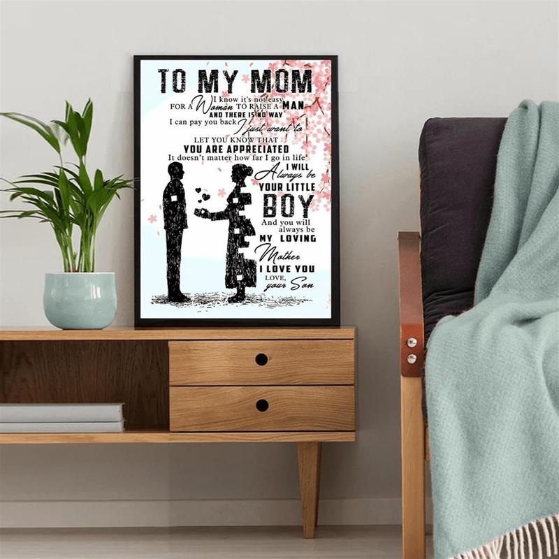 Unframed To My Mom From Your Little Boy Poster Printed Painting, Inspirational Quote Son To Mom Wall Art Picture, Ideal Gift for Hanging Decor, Any Occasions, Mother's Day