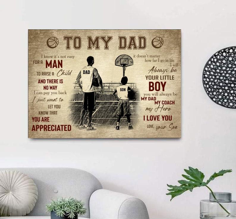 Personalized Basketball Dad Wall Art, To My Dad, I Love You Poster, Perfect Father Day And Birthday Gift Decor Painting