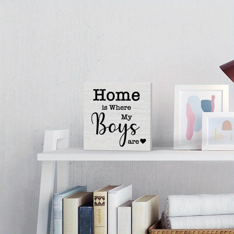 Home Is Where My Boys Are PVC Sign, Funny Gifts Ideas for Mom, Table Centrepieces, Home Family Living Room Bedroom Decor, Festive Decorations