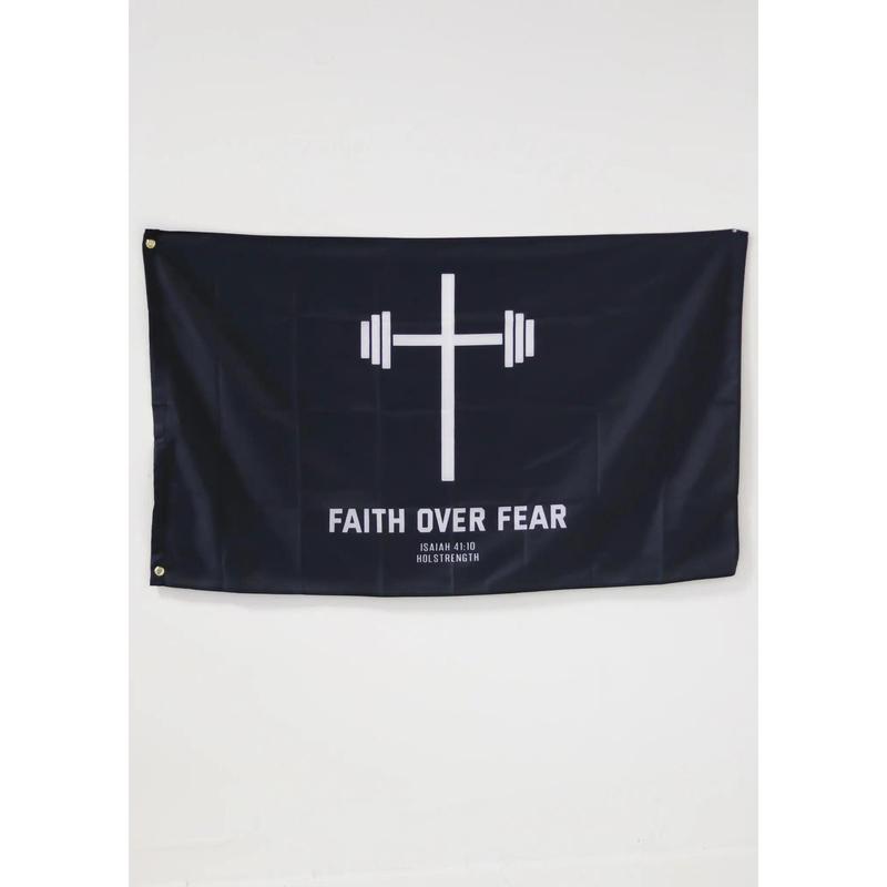 Faith Over Fear Flag