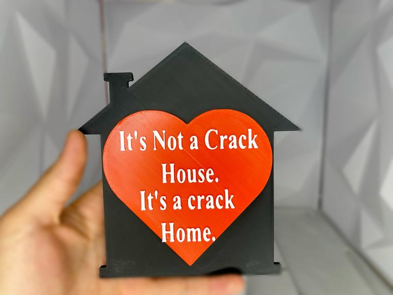 Its Not A Crack House Its A Crack Home Big Magnet | Funny Gag Gift | Fridge Magnet | Funny Decor | Dark Humor | Housewarming Gift