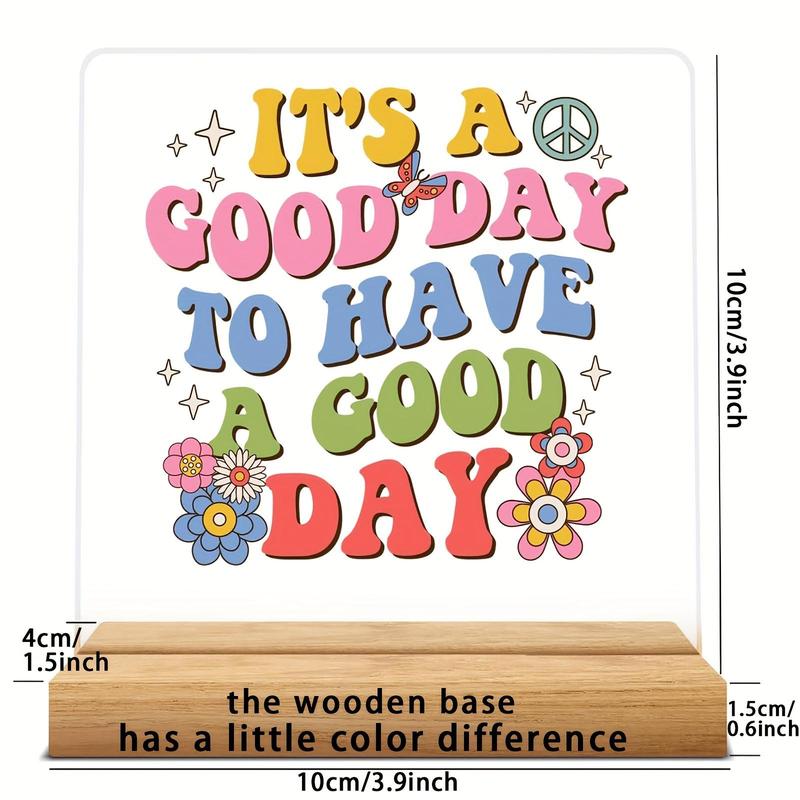 Letter Pattern Decorative Plaque, It's A Good Day Positive Mental Health Sign, Desktop Ornament for Home Office School Dormitory