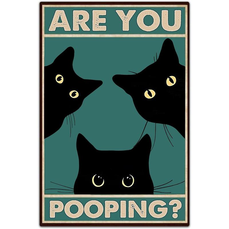 Black Cat Are You Pooping Funny Tin Signs Bathroom Wall Decor 8 x 12 Inch