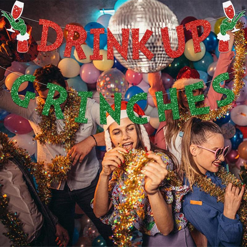 Drink Up Grinches Banner, Glittery Christmas Decorations Banners Winter Holiday Garland Photo Props Banner for Party Home Decorations