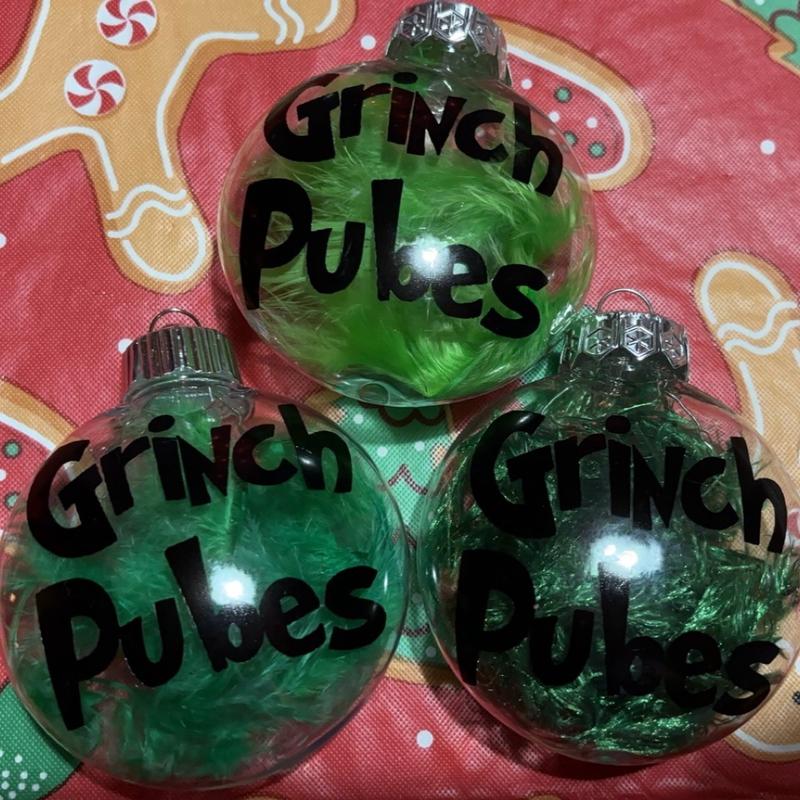 Grinch Pubes Christmas Ornament Shatterproof