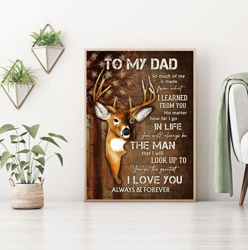 Personalized Hunting Dad Wall Art, To My Dad, I Love You Poster, Happy Father Day Gift For Hunter Enthusiasts 2024