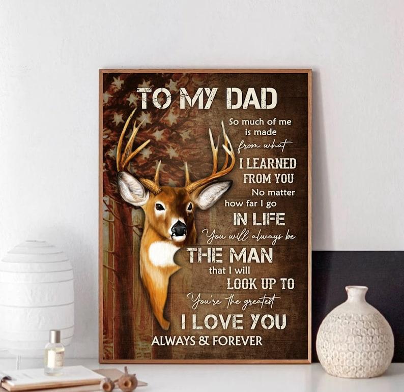 Personalized Hunting Dad Wall Art, To My Dad, I Love You Poster, Happy Father Day Gift For Hunter Enthusiasts 2024